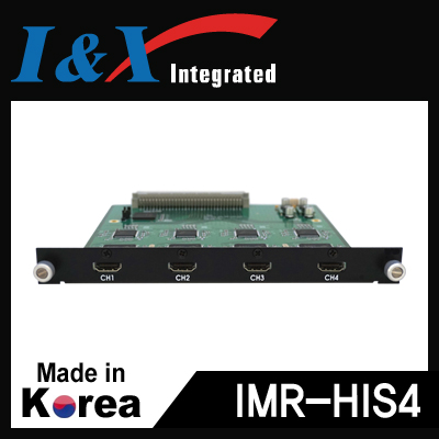 I&X(아이앤엑스) IMR-HIS4 HDMI 4채널 입력 모듈