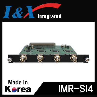I&X(아이앤엑스) IMR-SI4 3G-SDI(BNC) 4채널 입력 모듈